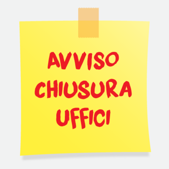 Avviso Chiusura Uffici Avviso Chiusura Uffici